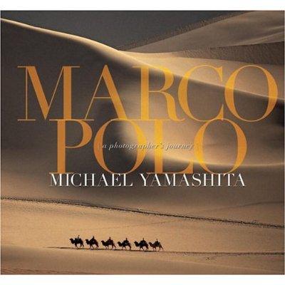 Michael Yamashita : Marco polo