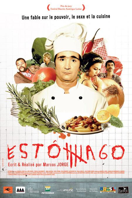 Estomago (Marcos Jorge, 2007): chronique cinéma