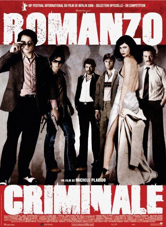 Romanzo criminale : un film de Michele Placido