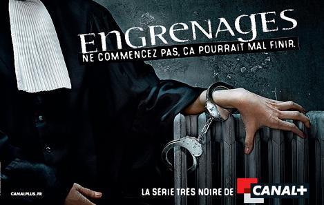 Engrenages saison 3 sur Canal Plus ce soir ... lundi 3 mai 2010 Engrenages saison 3 sur Canal Plus ce soir ... lundi 3 mai 2010