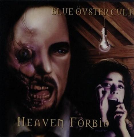Blue Oyster Cult #6-Heaven Forbid-1998