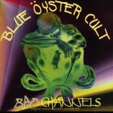 Blue Oyster Cult #5-Bad Channels-1992