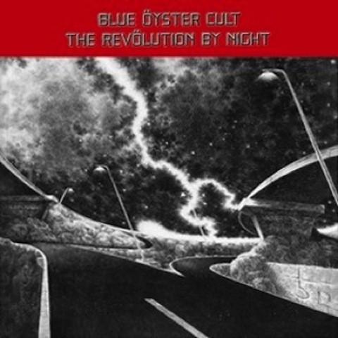 Blue Oyster Cult #2-The Revolution By Night-1983