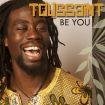Toussaint the Liberator chante Be you
