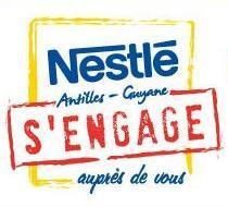 Antilles-Guyane... Nestlé s'engage