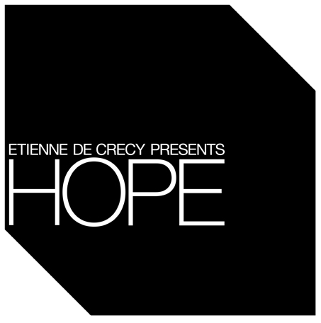 HOPE EP Etienne de Crecy « Hope » EP