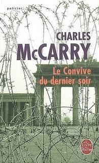 Charles McCarry - Le convive du dernier soir Charles McCarry - Le convive du dernier soir
