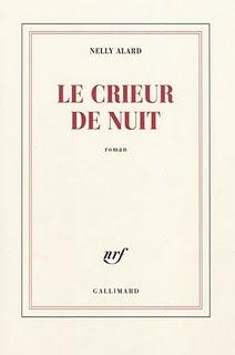 Nelly Alard - Le crieur de nuit Nelly Alard - Le crieur de nuit