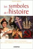 Les symboles de l'histoire Les symboles de l'histoire