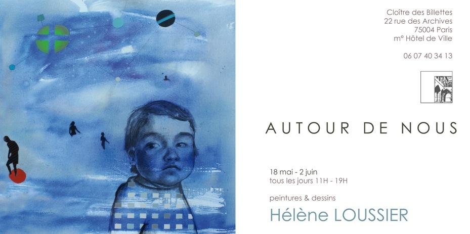 Hélène Loussier : ses expositions du mois de mai et juin 2010