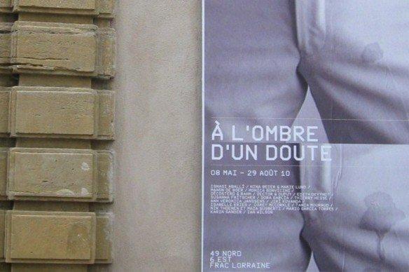 FRAC: À l’ombre d’un doute… et très loin des certitudes ! A l'ombre d'un doute FRAC lorraine