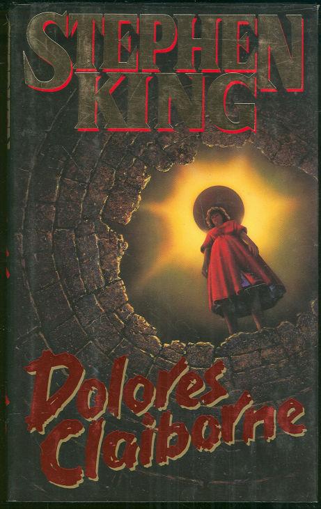 Dolores Claiborne... Stephen King