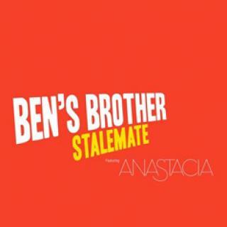 ben s brother anastacia stalemate