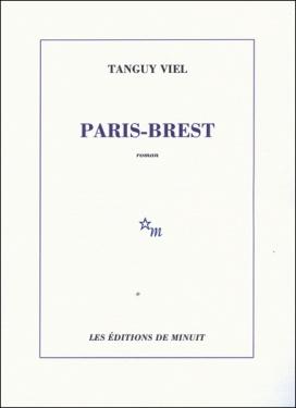 Paris Brest de Tanguy Viel paris brest