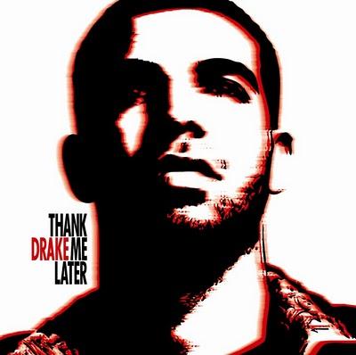 Drake: Thanks me later (15 juin)