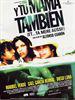 y tu mama tambien y tu mama tambien Liste des meilleurs films en espagnol VOST (avec les sous titres) pour apprendre lespagnol