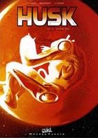 Couverture du deuxième tome de la BD Husk