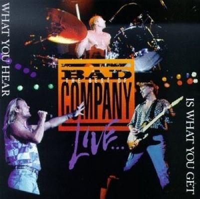Bad Company #4-What You Hear Is What You Get-1993