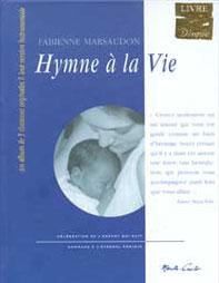 Hymne à la vie – Fabienne Marsaudon – Des chansons pour les futures mamans