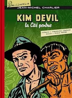 BD : Kim Devil - La cité perdue - de Gérald Forton et Jean-Michel