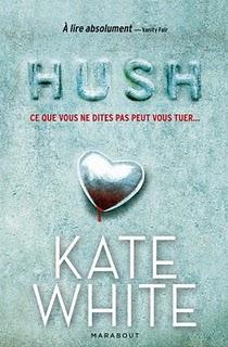 Hush de Kate White