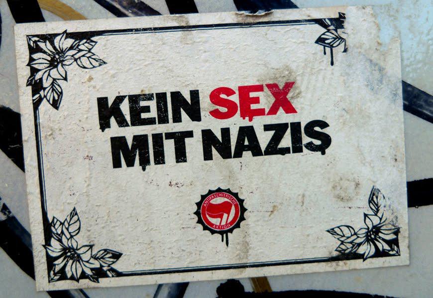http://1.bp.blogspot.com/_UrIADoqoz2s/TAP1TlEd2tI/AAAAAAAAAPE/ZctfP433spM/s1600/kein+sex+mit+nazis.jpg
