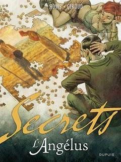 BD : Secrets - l'Angelus - de José Homs et Frank Giroud