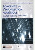 Dématérialisation - Rapport - Longévité des supports numériques - couverture Dématérialisation - Rapport - Longévité des supports numériques - couverture