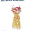 DC Comics Colette écharpe superman DC Comics Colette écharpe superman 100x100 DC Comics 75 ans x Colette x Alexis Mabille, Balmain, Lanvin, Karl Lagerfeld, Rykiel, Pierre Hardy…