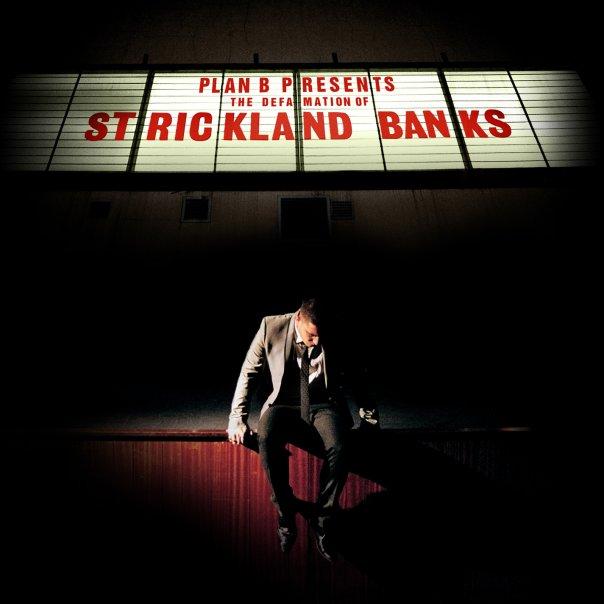 Album du moment : Plan B - The Defamation of Strickland Banks
