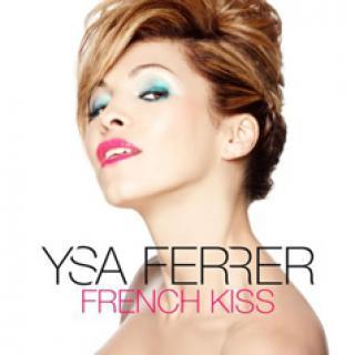 Ysa Ferrer: Un French Kiss pour son retour