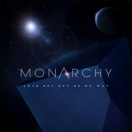 Monarchy: Love Get Out Of My Way (Holy Ghost! feat. Dixon...