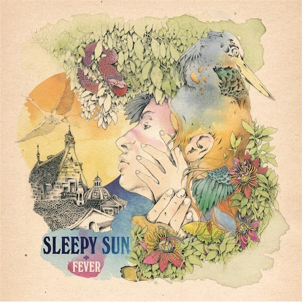 SLEEPY SUN ::: Fever