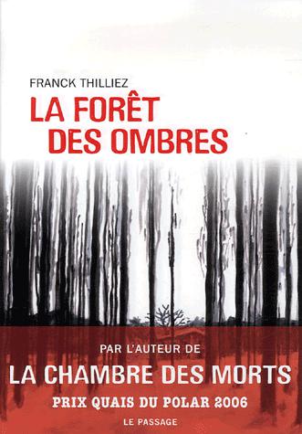 La forêt des ombres de Franck Thilliez