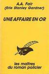 Une affaire en or une_affaire_en_or