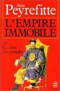 Le planétaire et le cloisonné L'Empire immobile, d'Alain Peyrefitte