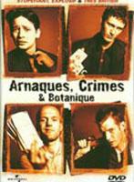 Jaquette DVD de l'édition française du film Arnaques, Crimes & Botanique