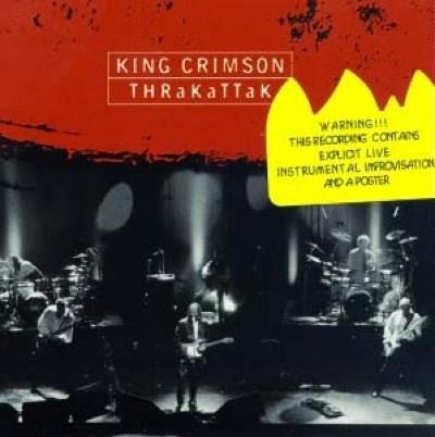 King Crimson #9-Thrakattak-1996