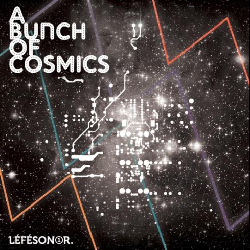 lefesonor_vol1-a_bunch_of_cosmics-c FAIRE LE PLEIN DE WONKY COSMIQUES BEATS ?