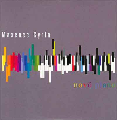 Revisiter ses Classiques Maxence Cyrin - Novo Piano