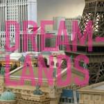« Dreamlands » au Centre Pompidou : à ne pas manquer !