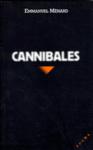 cannibales