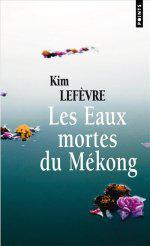 mekong Vos Coups de Coeur en Juin