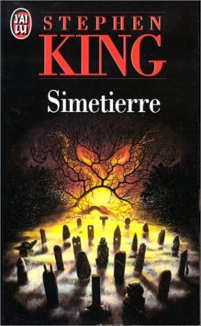 Simetierre de Stephen KING http://bazar-de-la-litterature.cowblog.fr/images/Livres/simetierre.jpg