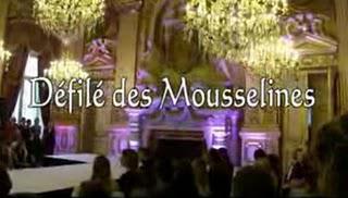 Défilé des Mousselines - Montage Partie 2 : Défilé des Mousselines - Montage Partie 2 :