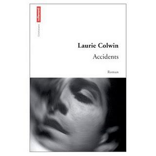 Accidents de Laurie Colwin Accidents de Laurie Colwin