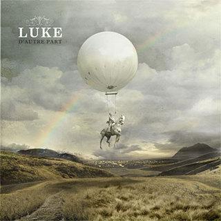 Album/Ecoute : Luke – D’autre part [Clip]