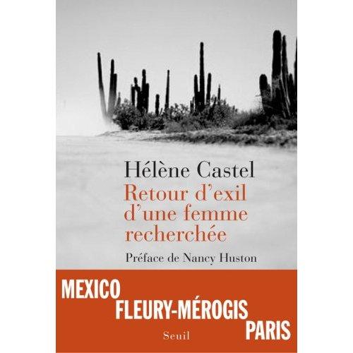 “Retour d’exil d’une femme recherchée” d’Hélène Castel