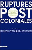 Ruptures post coloniales