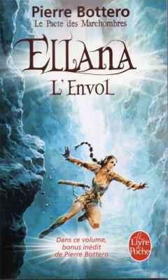 Le pacte des Marchombres tome 2 Ellana : l'envol